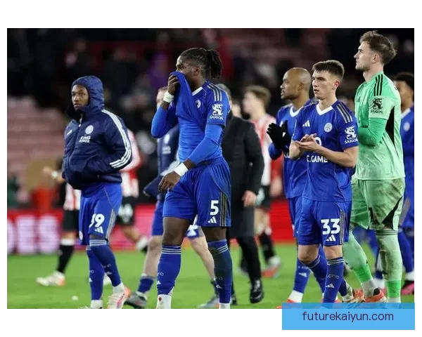 英超莱斯特城近期状态回暖，表现稳健持续提升中